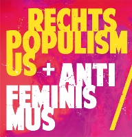 Bild zur Nachricht: Rechtspopulismus und Antifeminismus – Was droht unserer Gleichstellungspolitik?
